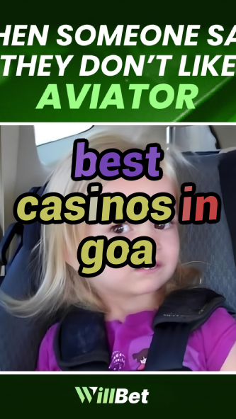 best casinos in goa-igamblingorder.com